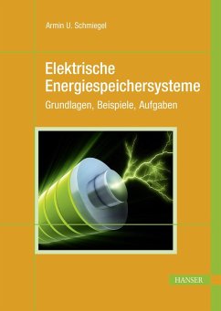 Elektrische Energiespeichersysteme (eBook, PDF) - Schmiegel, Armin U.