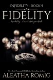 Fidelity (Infidelity, #5) (eBook, ePUB)