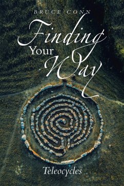 Finding Your Way (eBook, ePUB) Finding Your Way (eBook, ePUB)
