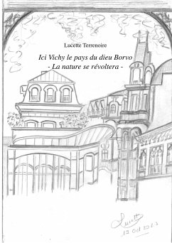 Ici Vichy le Pays du dieu Borvo (eBook, ePUB) - Terrenoire, Lucette