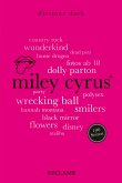 Miley Cyrus. 100 Seiten (eBook, ePUB)