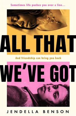 All That We've Got (eBook, ePUB) - Benson, Jendella