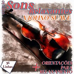 Cover Coleção Sons Relaxantes - sons de violino suave (MP3-Download)