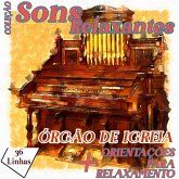 Coleção Sons Relaxantes - sons de órgão de igreja (MP3-Download)