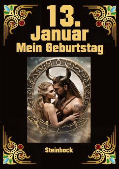 13. Januar, mein Geburtstag - Kühnemann, Andreas