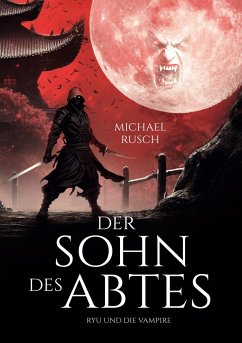 Der Sohn des Abtes - Rusch, Michael