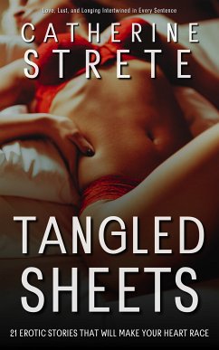 Tangled Sheets (eBook, ePUB) - Strete, Catherine
