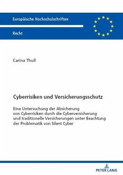 Cyberrisiken und Versicherungsschutz (eBook, PDF) - Carina Thull, Thull