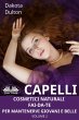 Capelli - Cosmetici Naturali Fai-Da-Te... - Bild 1