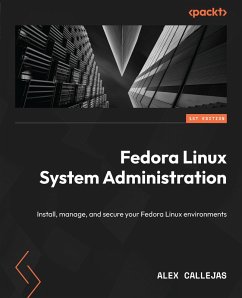 Fedora Linux System Administration (eBook, ePUB) - Callejas, Alex