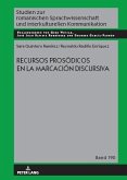 Recursos prosodicos en la marcacion discursiva (eBook, PDF)