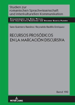 Recursos prosodicos en la marcacion discursiva (eBook, PDF) - Sara Quintero Ramirez, Quintero Ramirez; Reynaldo Radillo Enriquez, Radillo Enriquez