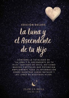La Luna y el Ascendente de tu hijo (eBook, ePUB) - La Rosa, Flor