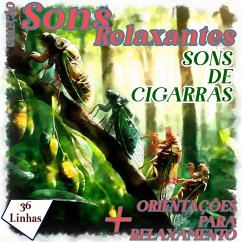 Coleção Sons Relaxantes - sons de cigarras (MP3-Download) - Strufaldi, Silvia