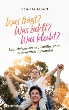 Was trägt? Was zählt? Was bleibt? - Albert, Daniela