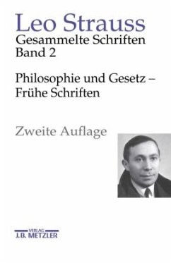 Philosophie und Gesetz - Frühe Schriften - Strauss, Leo