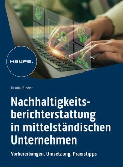 Nachhaltigkeitsberichterstattung in mittelständischen Unternehmen - Binder, Ursula