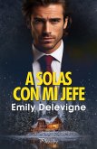 A solas con mi jefe (eBook, ePUB)