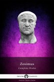 Delphi Complete Works of Zosimus Illustrated (eBook, ePUB)