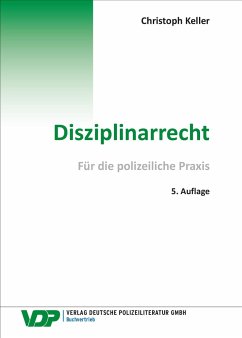Disziplinarrecht - Keller, Christoph