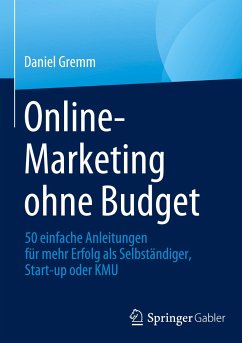 Online-Marketing ohne Budget - Gremm, Daniel