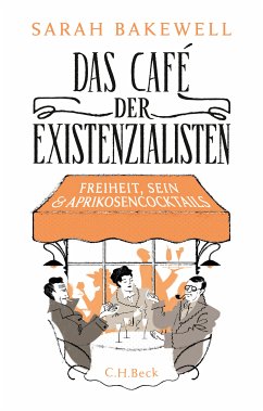 Das Café der Existenzialisten (eBook, PDF) - Bakewell, Sarah
