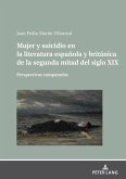 Mujer y suicidio en la literatura espanola y britanica de la segunda mitad del siglo XIX (eBook, ePUB)