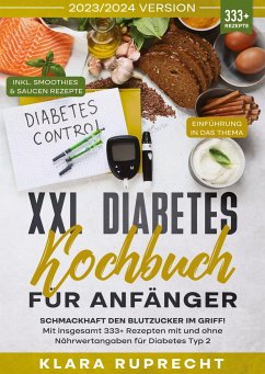 XXL Diabetes Kochbuch für Anfänger - Ruprecht, Klara