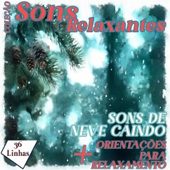 Coleção Sons Relaxantes - sons de neve caindo (MP3-Download) - Strufaldi, Silvia