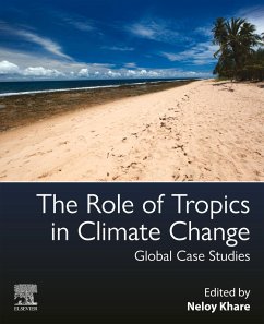 The Role of Tropics in Climate Change (eBook, ePUB) - Khare, Neloy
