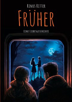 Früher ... (eBook, ePUB) - Ritter, Rinus