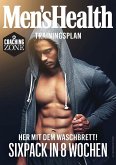 MEN'S HEALTH Trainingsplan: Sixpack in 8 Wochen (eBook, PDF)