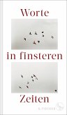 Worte in finsteren Zeiten (eBook, ePUB)