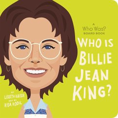 Who Is Billie Jean King?: A Who Was? Board Book - Kaiser, Lisbeth; Who Hq