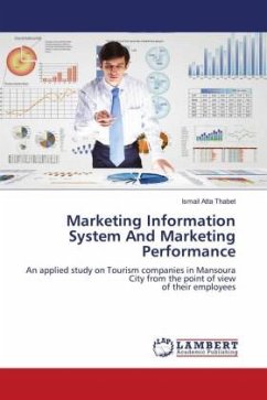 Marketing Information System And Marketing Performance - Thabet, Ismail Atta
