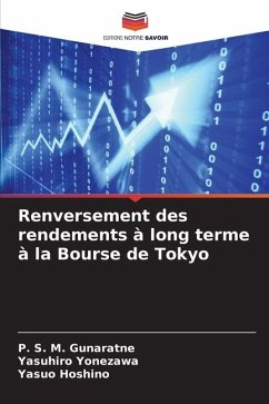 Renversement des rendements à long terme à la Bourse de Tokyo - Gunaratne, P. S. M.;Yonezawa, Yasuhiro;Hoshino, Yasuo