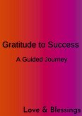 Gratitude to Success