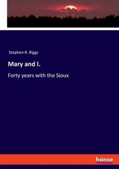 Mary and I. - Riggs, Stephen R.