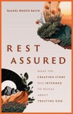 Rest Assured Rest Assured