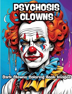 Psychosis Clowns - Contenidos Creativos