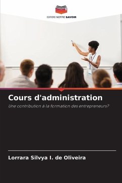 Cours d'administration - I. de Oliveira, Lorrara Silvya