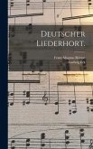 Deutscher Liederhort.