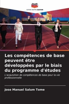 Les compétences de base peuvent être développées par le biais du programme d'études - Salum Tomé, Jose Manuel