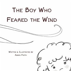 The Boy Who Feared the Wind - Faith, Annia