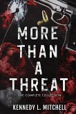 More Than a Threat Complete Series