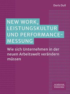 New Work, Leistungskultur und Performance-Messung (eBook, ePUB) - Dull, Doris