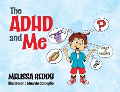 The ADHD and Me - Reddy, Melissa