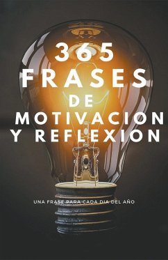 365 Frases de Motivacion y Reflexion - Blalel