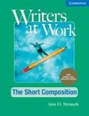 Writers at Work the Short Composition, Student's Book with Digital Pack