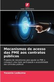 Mecanismos de acesso das PME aos contratos públicos